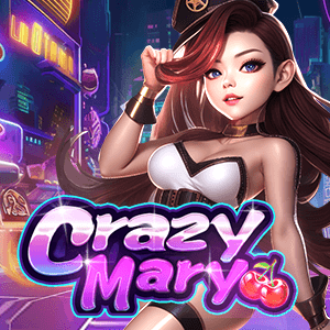 Crazy Mary